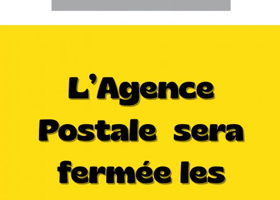 FERMETURE EXCEPTIONNELLE DE AGENCE POSTALE
